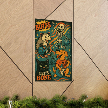 BUTTS LET’S BONE Poster (Multiple Sizes) [EVE]
