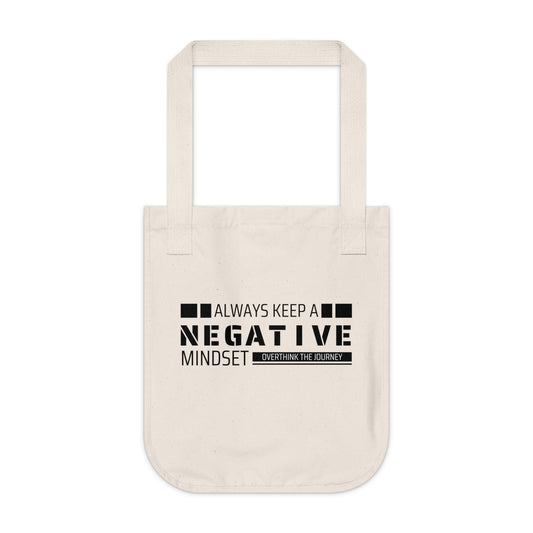 Always Keep a Negative Mindset - Tote Bag [EVE]