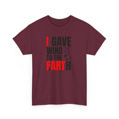 I Gave Wind to the Earth - T-Shirt (Multiple Colors) [EVE]