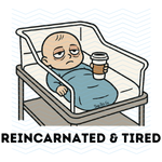 Reincarnated & Tired - Digital Download [EVE]