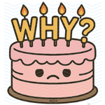 WHY Birthday Cake - Digital Download [EVE]